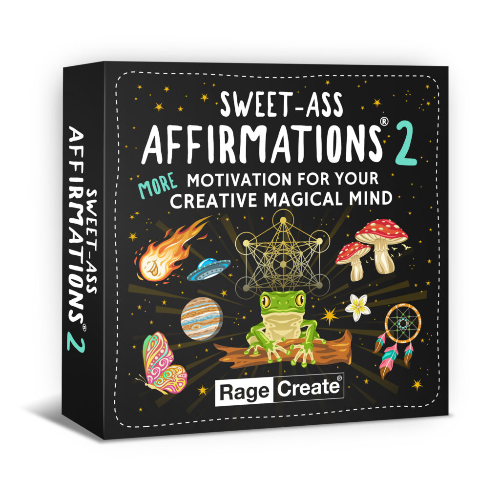 sweet-ass affirmations 2 - heath armstrong - rage create - Heatharmstrong.com
